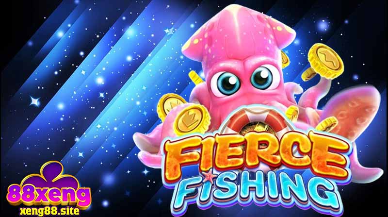 Xeng88 giới thiệu Fierce Fishing (Bắn cá khủng hoảng) hệ số nhân 2000X